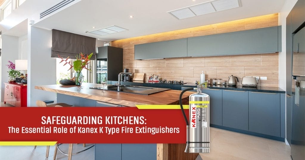 Protección de cocinas: el papel esencial de los extintores tipo Kanex K